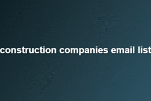 construction companies email list