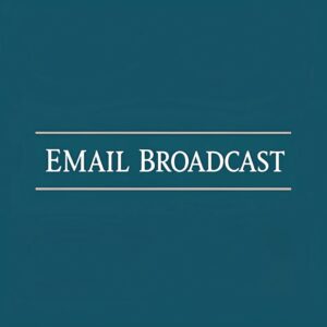 Email broadcast