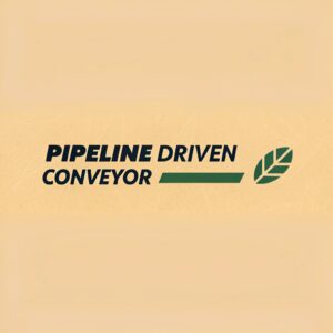 Pipeline Driven Conveyor